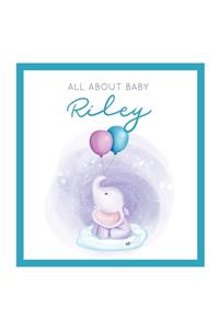 All About Baby Riley