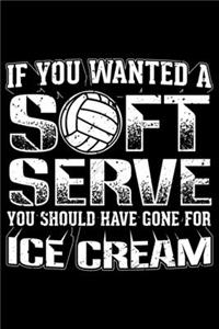 If You Wanted Soft Serve You Should Have Cone For Ice Cream