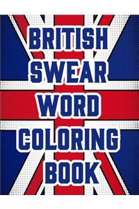 British Swear Word Coloring Book