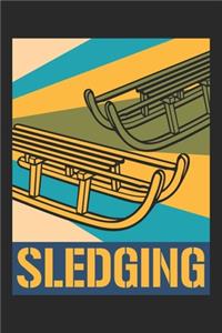 Sledging