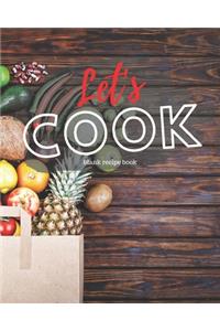 Blank Recipe Book Let's Cook