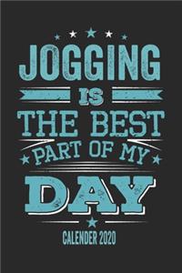 Jogging Is The Best Part Of My Day Calender 2020