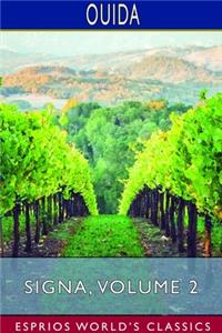 Signa, Volume 2 (Esprios Classics)