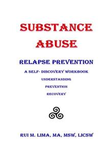 Substance Abuse--Relapse Prevention
