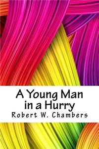 Young Man in a Hurry
