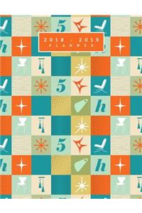 2018-2019 Planner: Mid-Century Retro Pattern Undated Monthly, Weekly, and Daily Planner