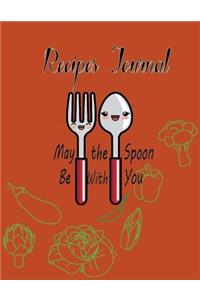 Recipes Journal May the Spoon Be With You