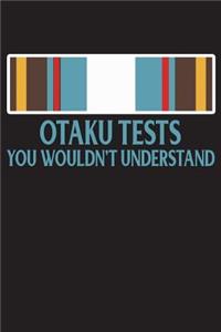 Otaku Tests You Wouldn't Understand