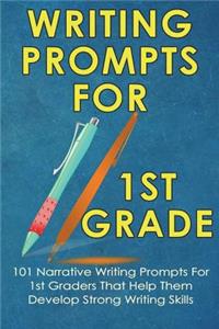 Writing Prompts For 1st Grade
