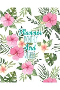 Planner monthly and weekly