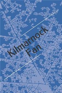 Kilmarnock Fan: A Sports Themed Unofficial Soccer Notebook for Your Everyday Needs