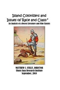 Island Colonizers and Issues of Race and Class
