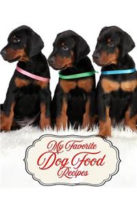 My Favorite Dog Food Recipes