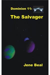 Dominion 11: The Salvager
