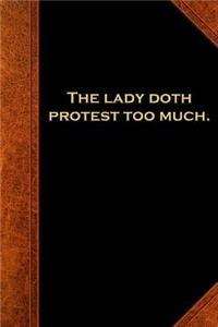 2019 Weekly Planner Shakespeare Quote Lady Doth Protest Too Much 134 Pages