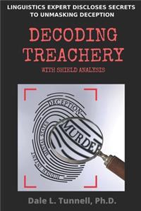 Decoding Treachery