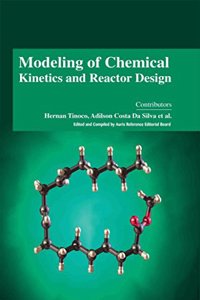 Modeling of Chemical Kinetics and Reactor Design