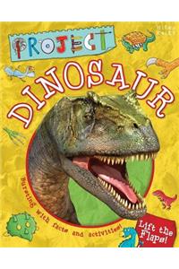 Project Dinosaur: Bursting with Facts and Activities for 7-10