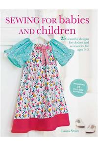 Sewing for Babies and Children