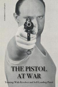 Pistol in War