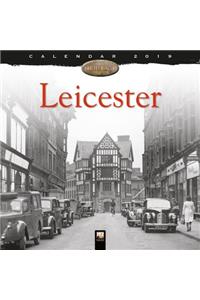 Leicester Heritage Wall Calendar 2019 (Art Calendar)