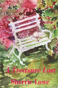 A Treasure Lost