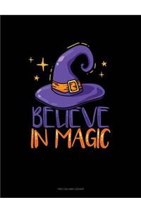 Believe in Magic: Unruled Composition Book