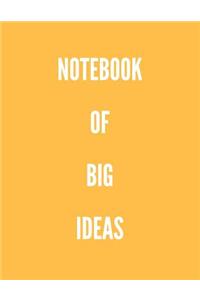 Notebook of Big Ideas