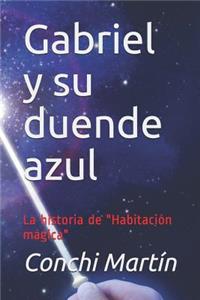 Gabriel Y Su Duende Azul