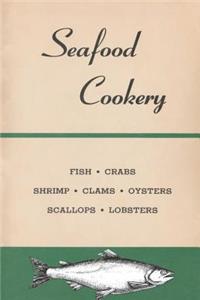 Seafood Cookery