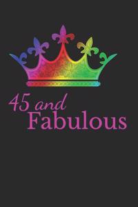45 and Fabulous