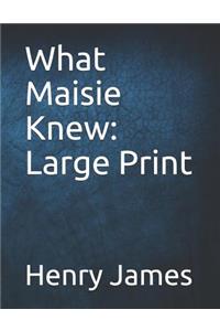 What Maisie Knew