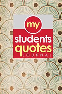 My Students' Quotes Journal