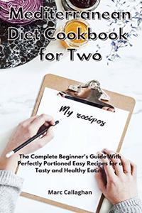 Mediterranean Diet Cookbook for Two