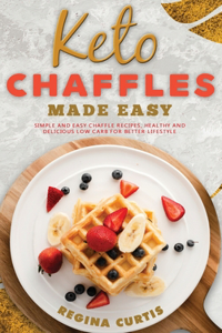 Keto Chaffle Made Easy