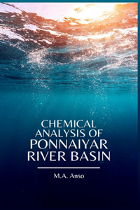 Chemical Analysis of Ponnaiyar River Basin