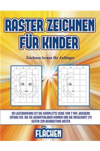 Zeichnen lernen für Anfänger (Raster zeichnen für Kinder - Flächen): Dieses Buch bringt Kindern bei, wie man Comic-Tiere mit Hilfe von Rastern zeichnet