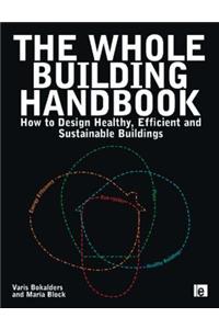 The Whole Building Handbook