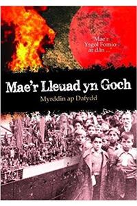 Mae'r Lleuad yn Goch