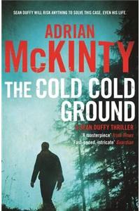 The Cold Cold Ground