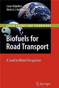 Biofuels for Road Transport