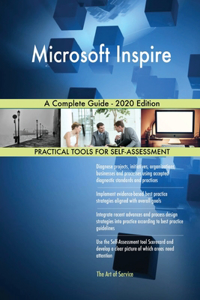 Microsoft Inspire A Complete Guide - 2020 Edition
