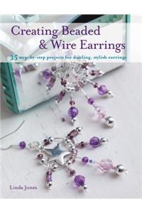 Creating Beaded & Wire Earrings