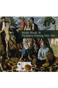 British Murals & Decorative Painting 1920-1960