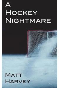 A Hockey Nightmare