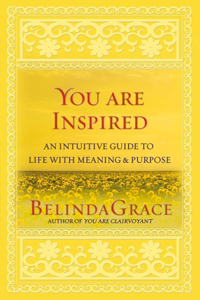 You are Inspired