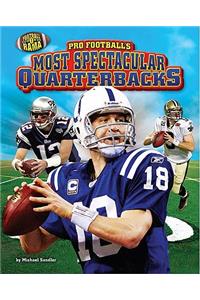 Pro Football's Most Spectacular Quarterbacks