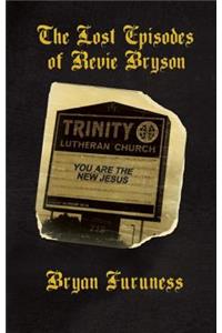 Lost Episodes of Revie Bryson