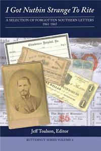 I Got Nuthin Strange to Rite