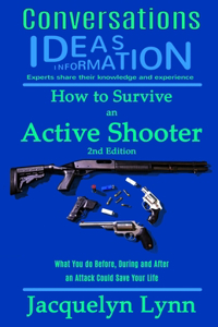 How to Survive an Active Shooter